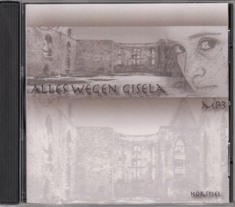 Alles wegen Gisela - Hörspiel 3 CDs